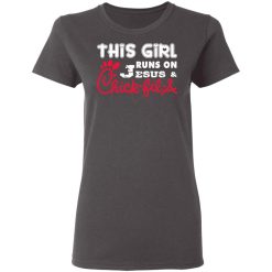 this girl runs on jesus chick fil a t shirts long sleeve hoodies 5