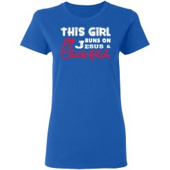 this girl runs on jesus chick fil a t shirts long sleeve hoodies 7