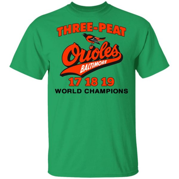 three peat orioles baltimore world champions t shirts hoodies long sleeve 5