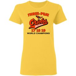 three peat orioles baltimore world champions t shirts hoodies long sleeve 8