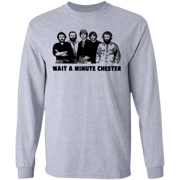 wait a minute chester the band version t shirts hoodies long sleeve 3