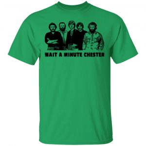 wait a minute chester the band version t shirts hoodies long sleeve 9