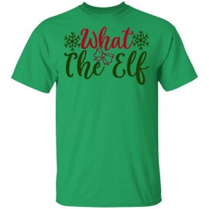 what the elf ct1 t shirts hoodies long sleeve 2