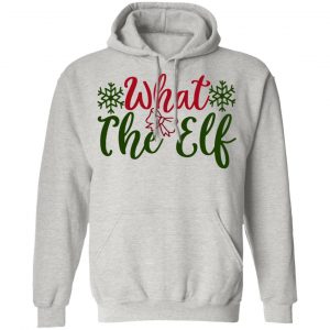 what the elf ct1 t shirts hoodies long sleeve 6