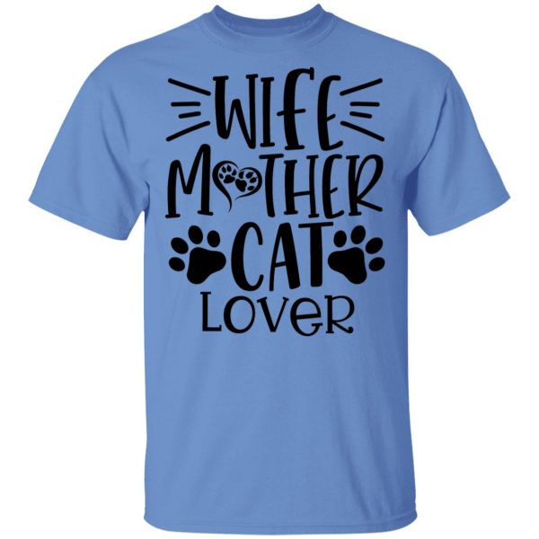 wife mother cat lover 01 t shirts hoodies long sleeve 10
