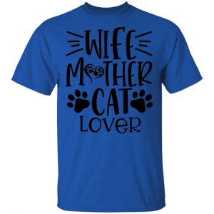 Wife Mother cat Lover-01 T Shirts, Hoodies, Long Sleeve 2