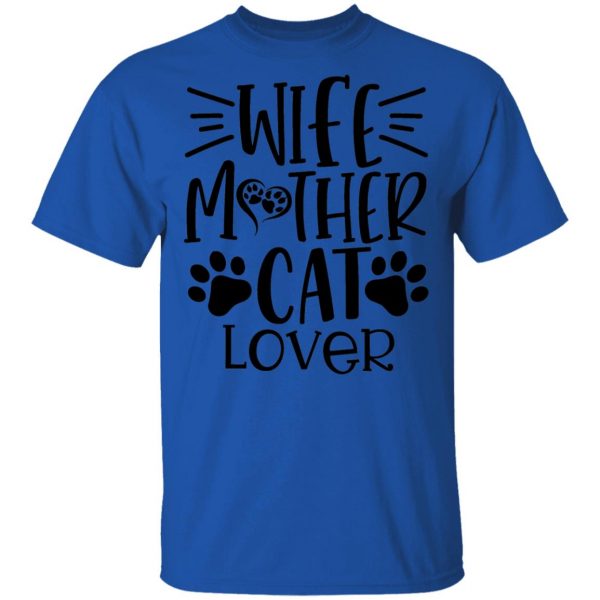 wife mother cat lover 01 t shirts hoodies long sleeve 13