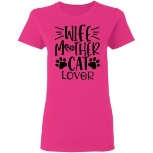 wife mother cat lover 01 t shirts hoodies long sleeve 6