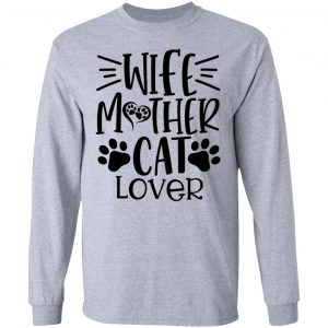 wife mother cat lover 01 t shirts hoodies long sleeve 8