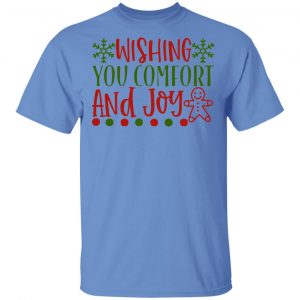 wishing you comfort and joy ct2 t shirts hoodies long sleeve 2