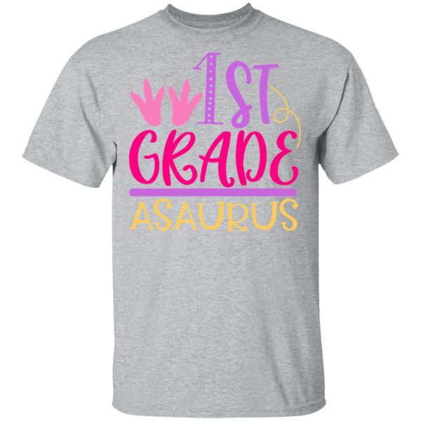 1st grade asaurus t shirts long sleeve hoodies 12