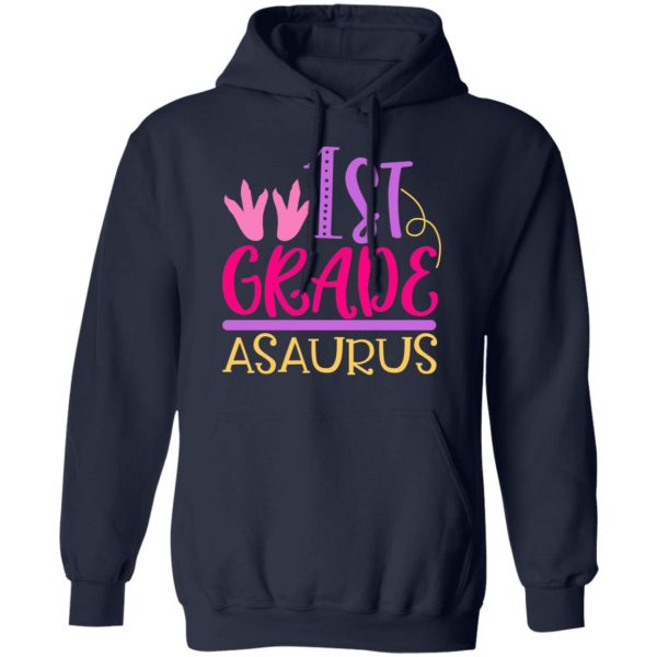 1st grade asaurus t shirts long sleeve hoodies