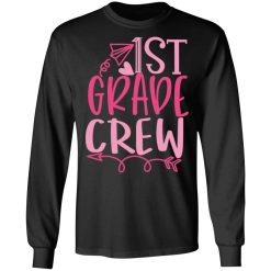 1st grade crew t shirts long sleeve hoodies 3