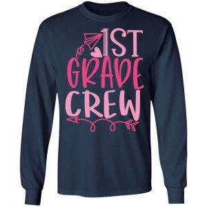 1st grade crew t shirts long sleeve hoodies 4