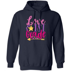 1st grade love t shirts long sleeve hoodies 2