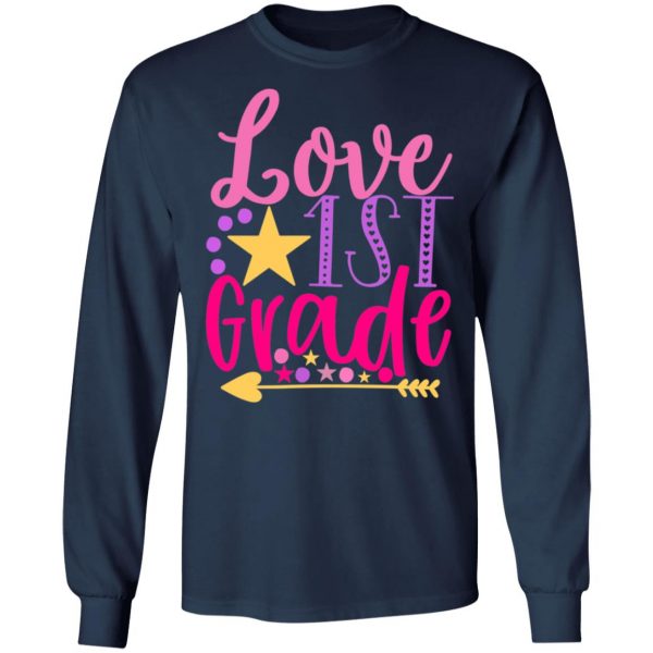 1st grade love t shirts long sleeve hoodies 3