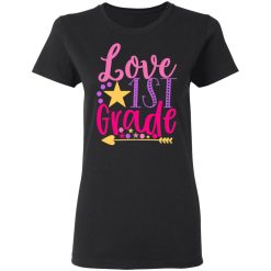 1st grade love t shirts long sleeve hoodies 5