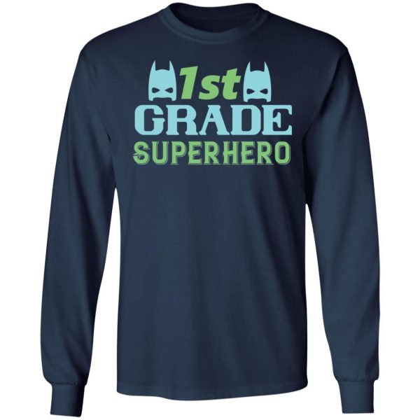 1st grade superhero t shirts long sleeve hoodies 4