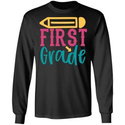 1st grade t shirts long sleeve hoodies 9