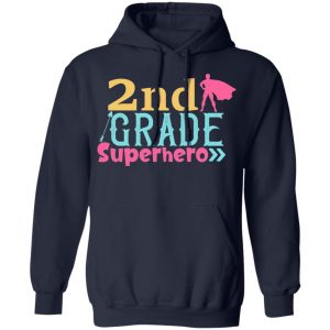 2nd grade superhero color t shirts long sleeve hoodies