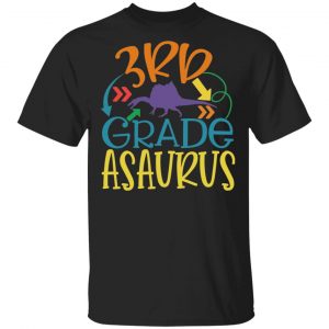 3rd Grade Asaurus T-Shirts, Long Sleeve, Hoodies 2