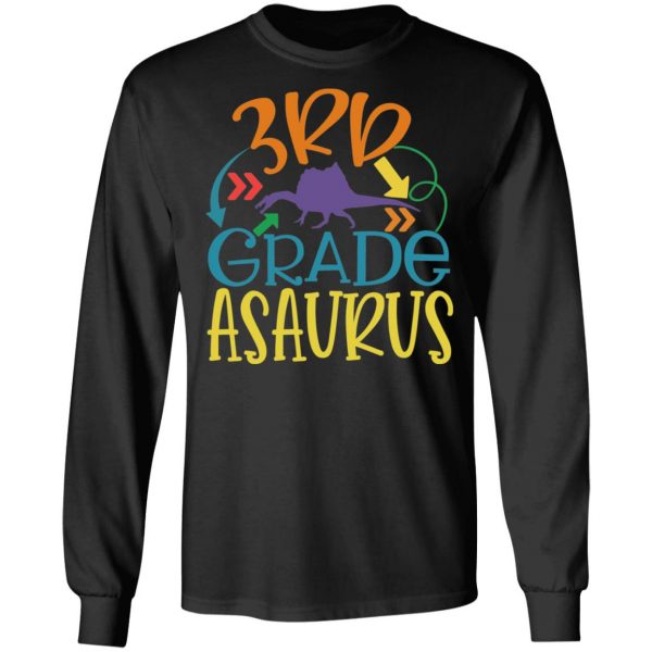3rd grade asaurus t shirts long sleeve hoodies 6