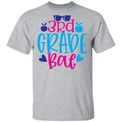 3rd grade bae t shirts long sleeve hoodies 11