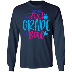 3rd grade bae t shirts long sleeve hoodies 3
