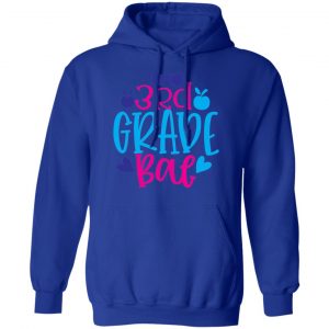 3rd grade bae t shirts long sleeve hoodies