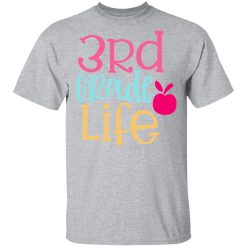 3rd grade life design t shirts long sleeve hoodies 6