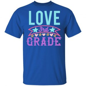 3rd grade love t shirts long sleeve hoodies 11