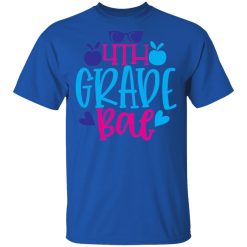4th grade bae t shirts long sleeve hoodies 6