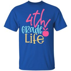 4th grade life design 2 t shirts long sleeve hoodies 10