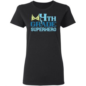 4th grade superhero 2 t shirts long sleeve hoodies 12