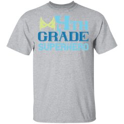 4th grade superhero 2 t shirts long sleeve hoodies 8