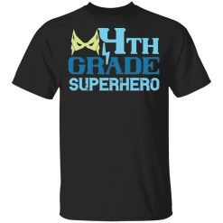 4th grade superhero 2 t shirts long sleeve hoodies 9