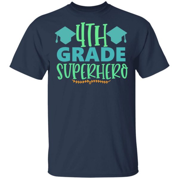 4th grade superhero t shirts long sleeve hoodies 7