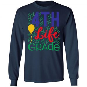 4th life grade t shirts long sleeve hoodies 10