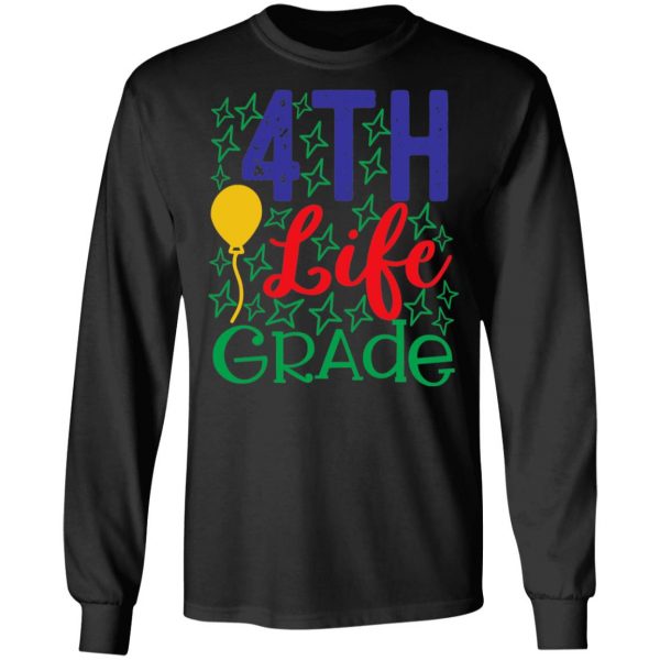 4th life grade t shirts long sleeve hoodies 11
