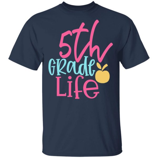 5th grade life design 2 t shirts long sleeve hoodies 6