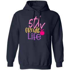 5th grade life design 3 t shirts long sleeve hoodies 10