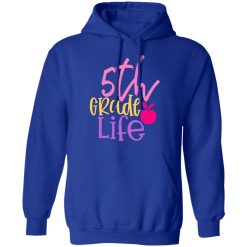 5th grade life design 3 t shirts long sleeve hoodies 2