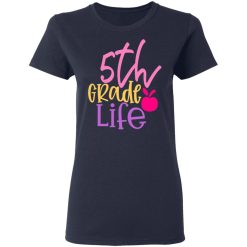 5th grade life design 3 t shirts long sleeve hoodies 5