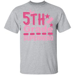 5th grade superhero t shirts long sleeve hoodies 11