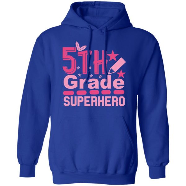 5th grade superhero t shirts long sleeve hoodies 2