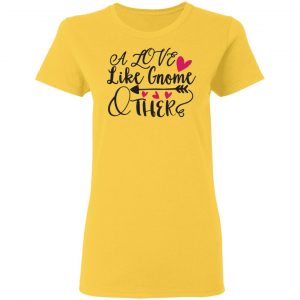 a love like gnome other t shirts hoodies long sleeve 3