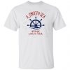 a smooth see never made a skillful sailor t shirts hoodies long sleeve 9