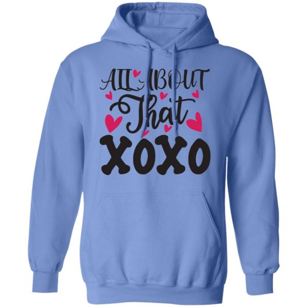 all about that xoxo t shirts hoodies long sleeve
