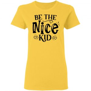be the nice kid t shirts hoodies long sleeve 2
