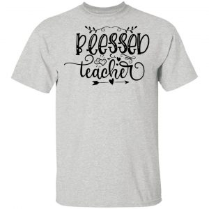 blessed teacher t shirts hoodies long sleeve 11
